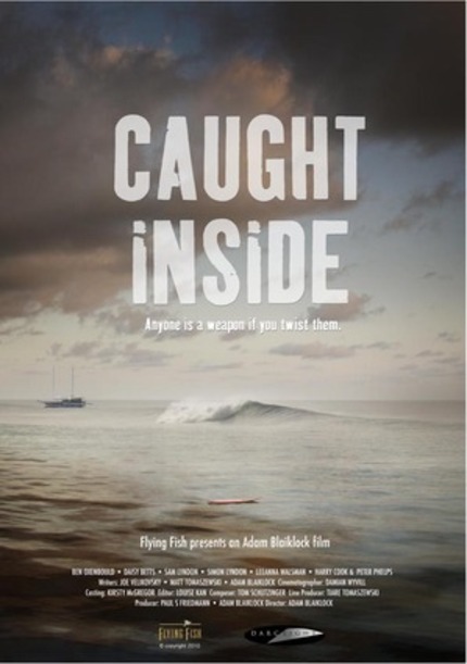 Trouble in paradise thriller CAUGHT INSIDE unleashes trailer!